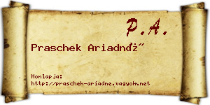 Praschek Ariadné névjegykártya